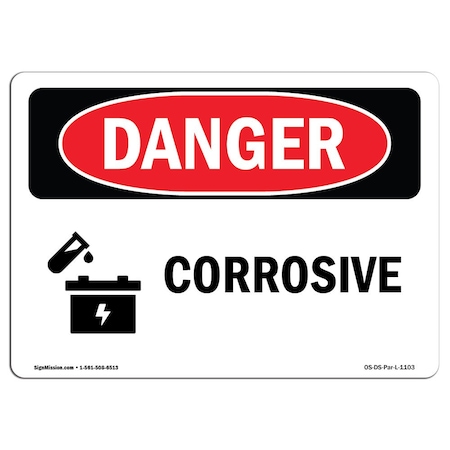 Signmission OSHA Danger Sign, 12" Height, 18" Width, Rigid Plastic, Corrosive, Landscape, 1218-L-1103 OS-DS-P-1218-L-1103